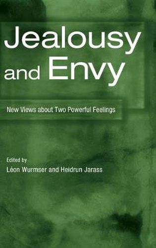 Cover image for Jealousy and Envy: New Views about Two Powerful Feelings