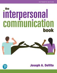 Cover image for The Interpersonal Communication Book