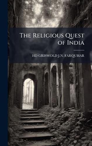 Cover image for The Religious Quest of India