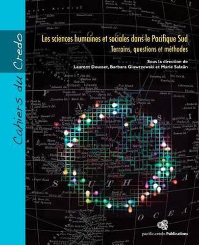 Cover image for Les sciences humaines et sociales dans le Pacifique Sud: Terrains, questions et methodes