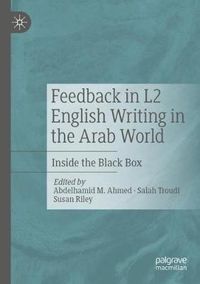 Cover image for Feedback in L2 English Writing in the Arab World: Inside the Black Box