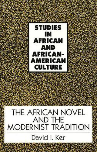 The African Novel and the Modernist Tradition