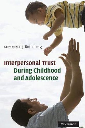 Cover image for Interpersonal Trust during Childhood and Adolescence