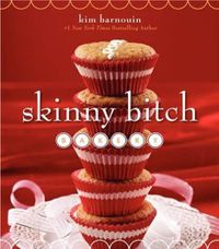 Cover image for Skinny Bitch Bakery