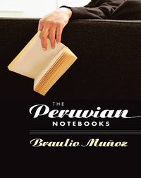 Cover image for The Peruvian Notebooks