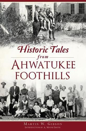 Cover image for Historic Tales from Ahwatukee Foothills