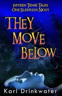 Cover image for They Move Below