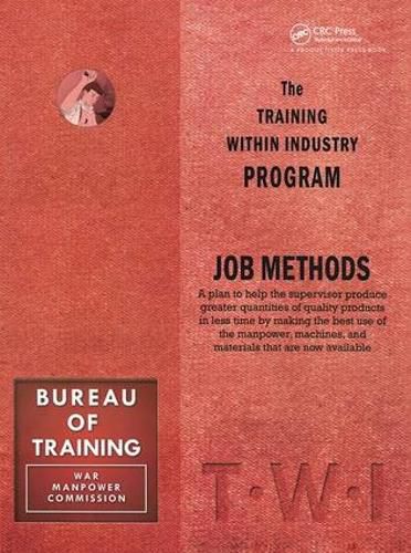 Cover image for Training Within Industry: Job Methods: Job Methods