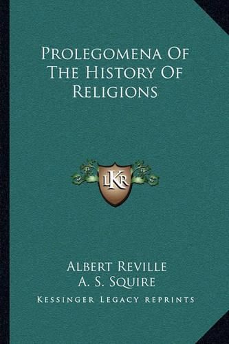 Prolegomena of the History of Religions