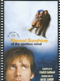 Cover image for Eternal Sunshine of the Spotless Mind (Screenplay)