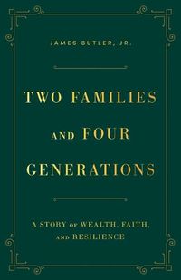 Cover image for Two Families and Four Generations