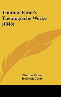 Cover image for Thomas Paine's Theologische Werke (1848)