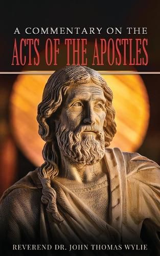 A Commentary on the Acts of the Apostles