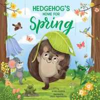 Cover image for Hedgehog's Home for Spring