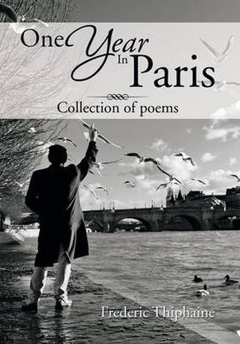 One Year in Paris: Collection of Poems