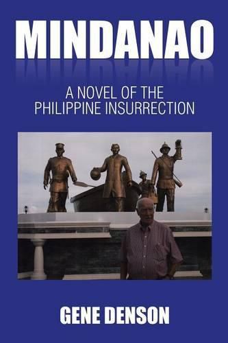 Cover image for Mindanao: A Novel of the Philippine Insurrection