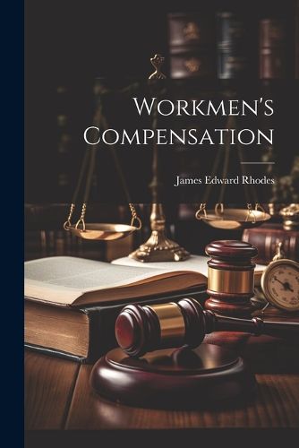 Cover image for Workmen's Compensation