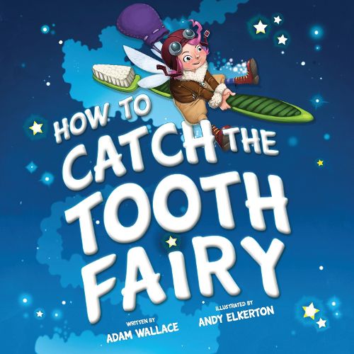 Cover image for How to Catch the Tooth Fairy