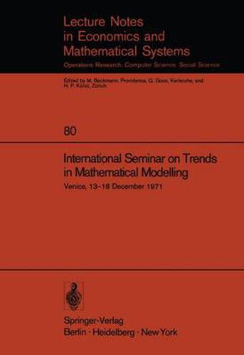 Cover image for International Seminar on Trends in Mathematical Modelling: Venice, 13-18 December 1971