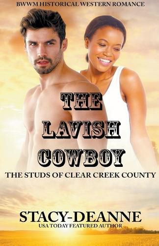 Cover image for The Lavish Cowboy