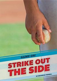 Cover image for Strike Out the Side