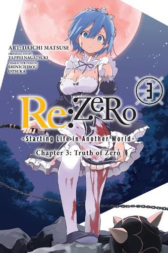 Cover image for re:Zero Starting Life in Another World, Chapter 3: Truth of Zero, Vol. 3