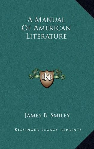 Cover image for A Manual of American Literature