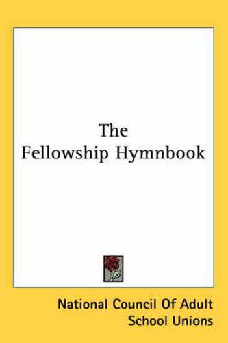 Cover image for The Fellowship Hymnbook