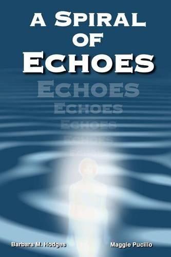 Cover image for A Spiral of Echoes