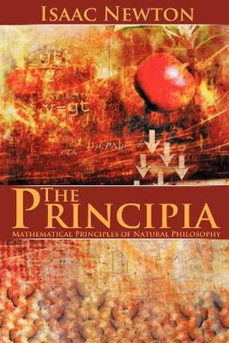 Cover image for The Principia: Mathematical Principles of Natural Philosophy