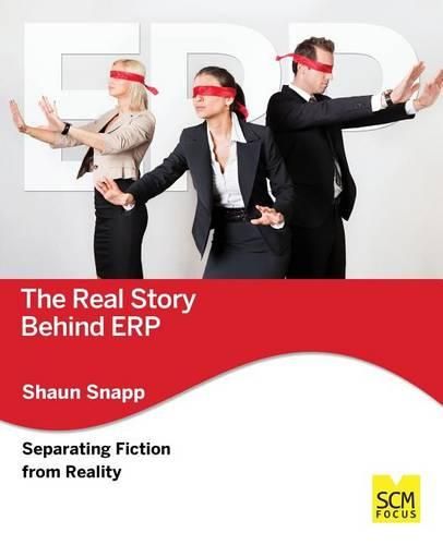 Cover image for The Real Story Behind Erp: Separating Fiction from Reality