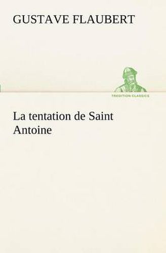 Cover image for La tentation de Saint Antoine