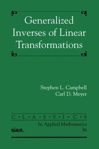 Cover image for Generalized Inverses of Linear Transformations