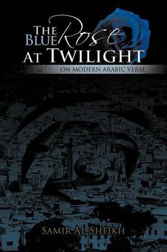Cover image for The Blue Rose at Twilight
