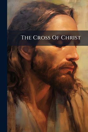 Cover image for The Cross Of Christ