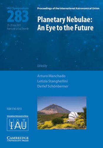 Cover image for Planetary Nebulae (IAU S283): An Eye to the Future