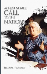 Cover image for Agnes I. Numer - A Call to The Nations