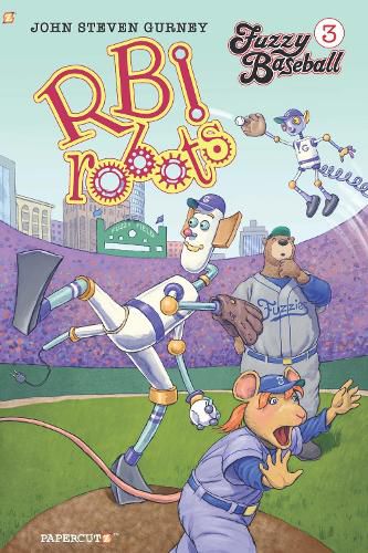 Cover image for Fuzzy Baseball #3  RBI Robots  HC: RBI Robots