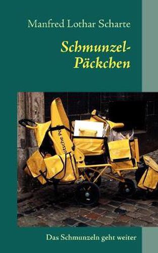 Cover image for Schmunzel-Packchen: Das Schmunzeln geht weiter