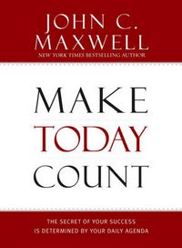 Cover image for Make Today Count