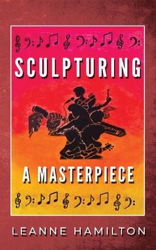 Cover image for Sculpturing a Masterpiece