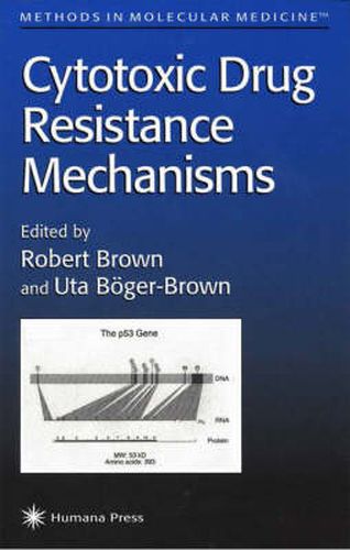 Cover image for Cytotoxic Drug Resistance Mechanisms