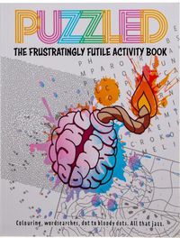 Cover image for Puzzled - The Frustratingly Futile Activity Book