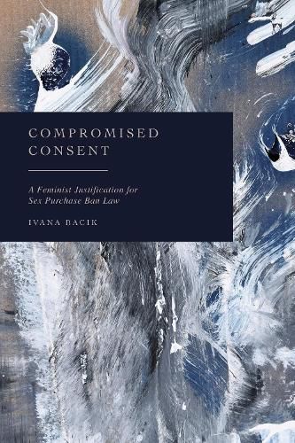 Cover image for Compromised Consent