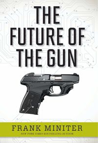 Cover image for The Future of the Gun