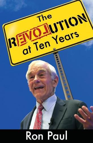 Cover image for The Revolution at Ten Years