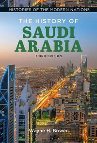 Cover image for The History of Saudi Arabia