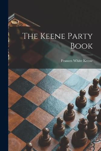 The Keene Party Book