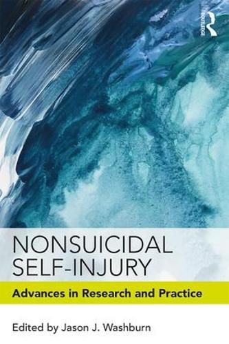 Cover image for Nonsuicidal Self-Injury: Advances in Research and Practice