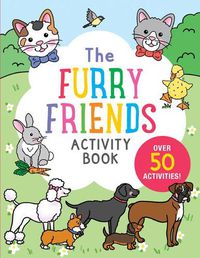 Cover image for Furry Friends Activity Book